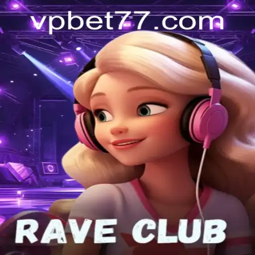 Discover the Thrills of RaveClub: An In-Depth Look at the Game