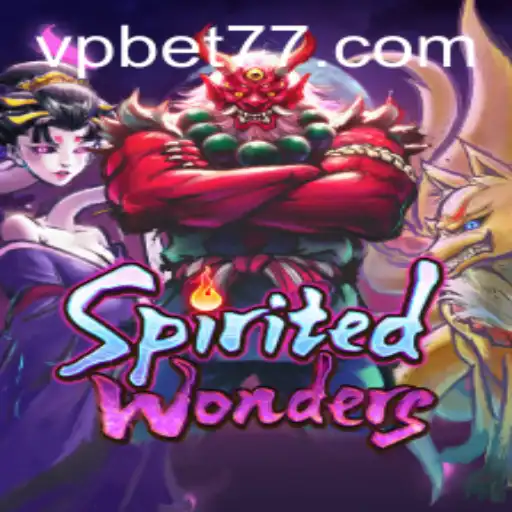 Discover the Enchanting World of SpiritedWonders with VPBET
