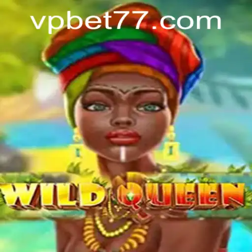WildQueen: Reign Over the Gaming Realm with VPBET